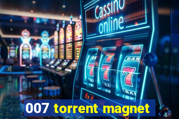 007 torrent magnet